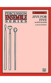 barnett w. - jive for five quinteto percusion